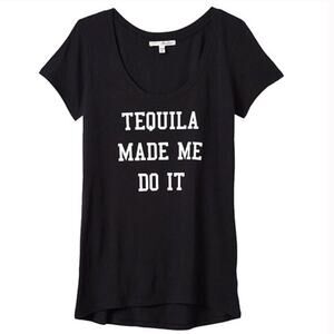 0266 NEW Tequila Made Me Do It T-shirt